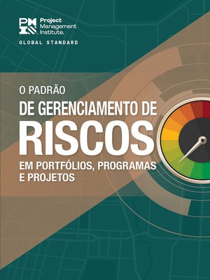 cover image of The Standard for Risk Management in Portfolios, Programs, and Projects (BRAZILIAN PORTUGUESE)